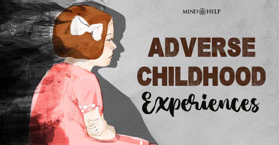 Adverse Childhood Experiences