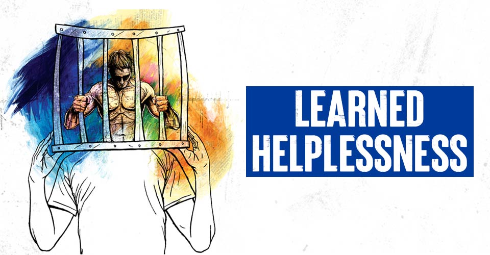 Learned Helplessness