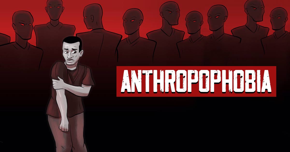 Anthropophobia