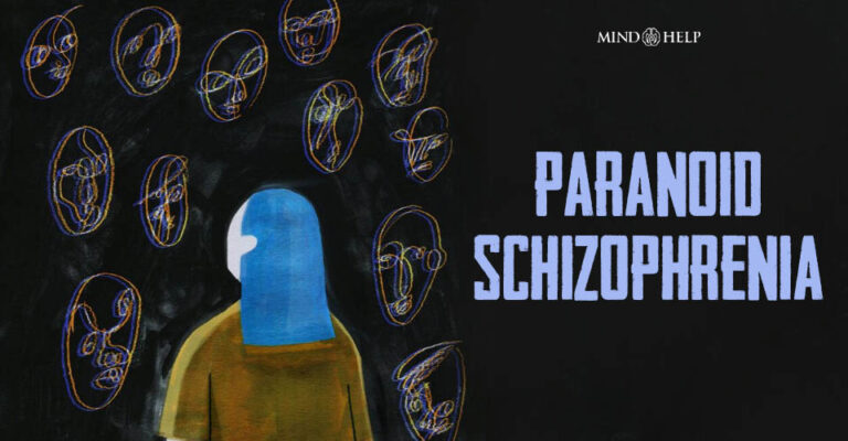 Paranoid Schizophrenia