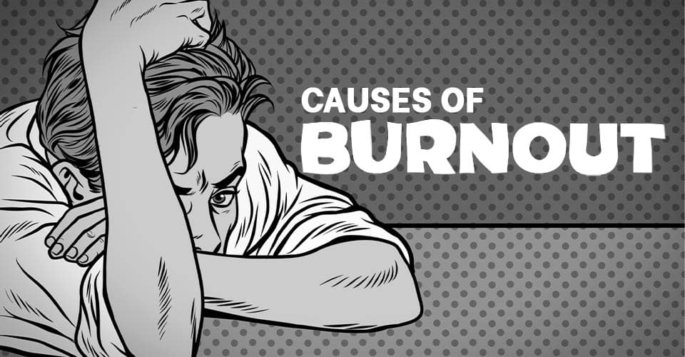 Causes Of Burnout