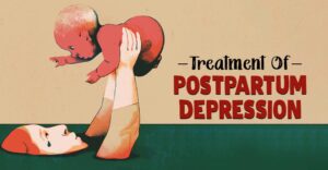 Treatment Of Postpartum Depression