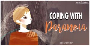 Coping With Paranoia