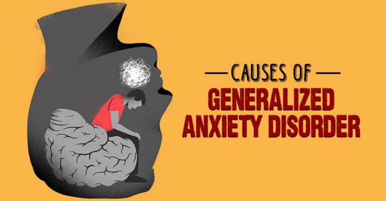Causes of Generalized Anxiety Disorder GAD