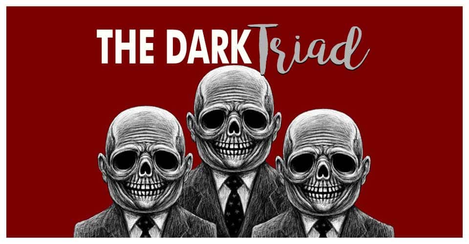 Dark Triad