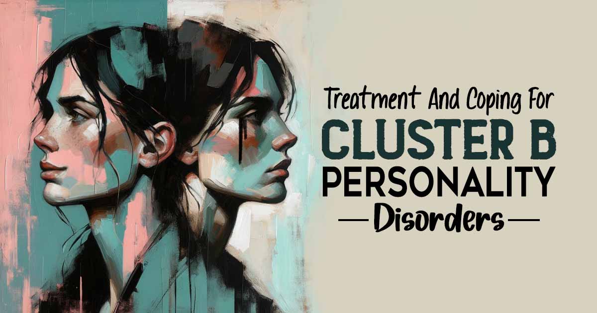 Cluster B Personality Disorders Treatment 