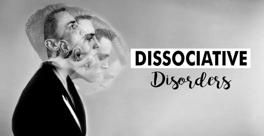 Dissociative Disorders