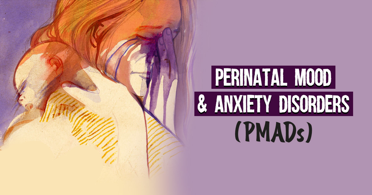 Perinatal Mood And Anxiety Disorders