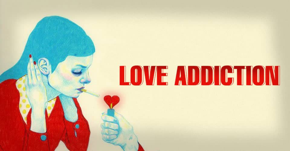 Understanding-Love-Addiction