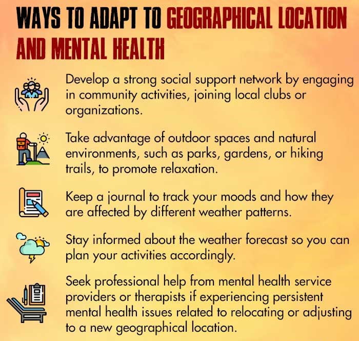 Ways To Adapt To Geographical Location And Mental Health