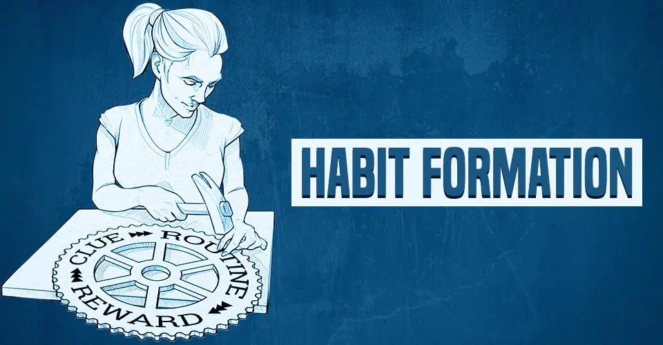 What Is Habit Formation