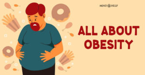 All About Obesity And 8 Health Risks