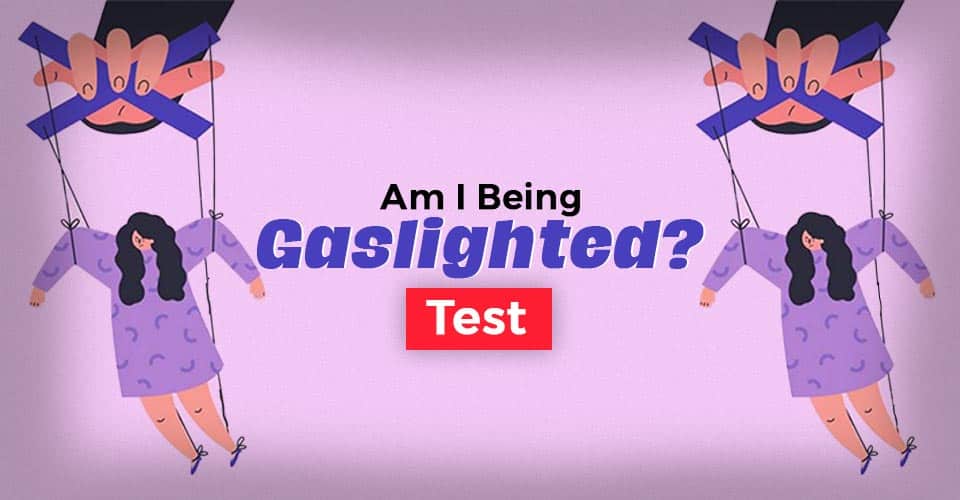Gaslighting-test