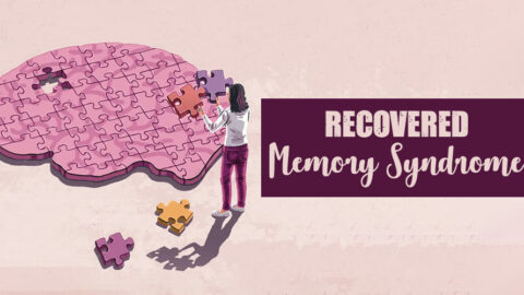 Recovered Memory Syndrome