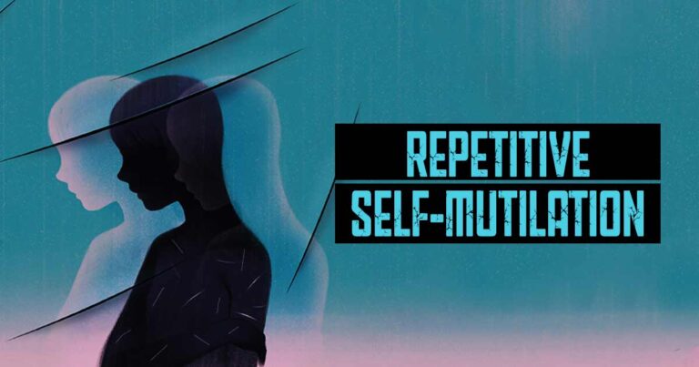 Repetitive Self-Mutilation