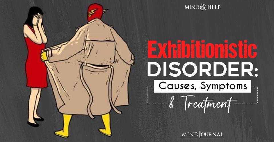 Exhibitionistic Disorder