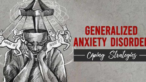 Coping With Generalized Anxiety Disorder (GAD)