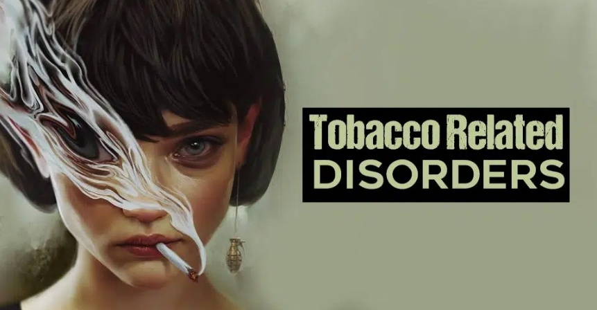 tobbacco related disorders