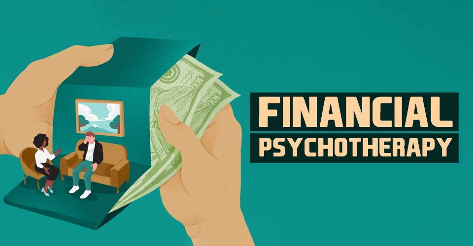 Financial Psychotherapy