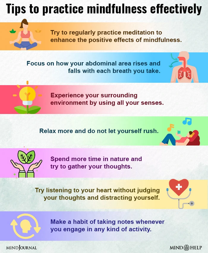 Tips to practice mindfulness effectively