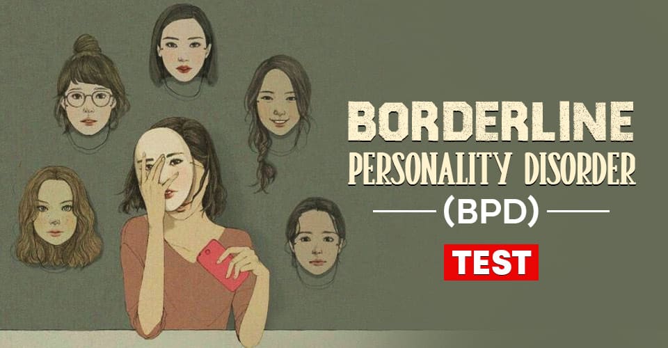 Borderline Personality Disorder Test