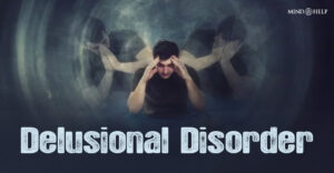 Delusional Disorder