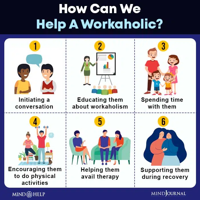 How Can We Help a Workaholic