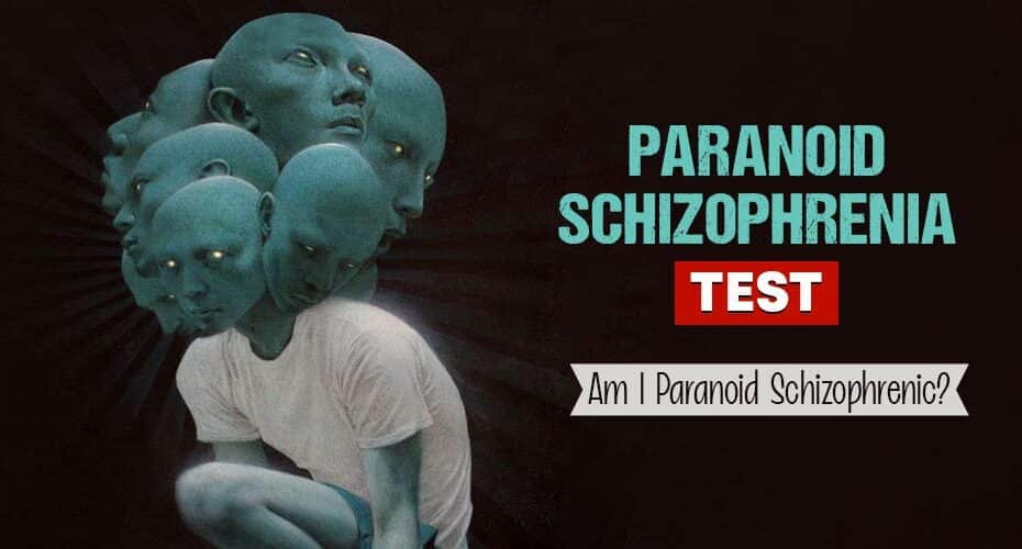 Paranoid Schizophrenia Test site