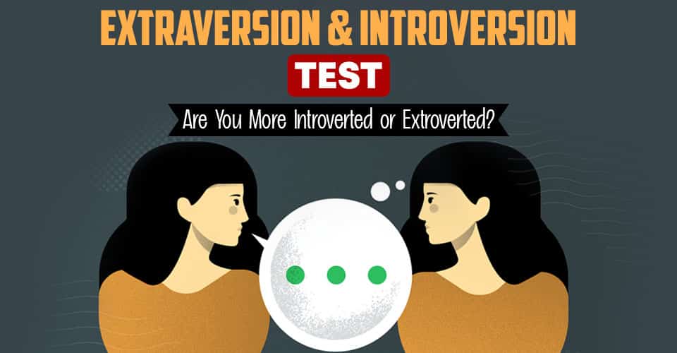 Extraversion And Introversion Test