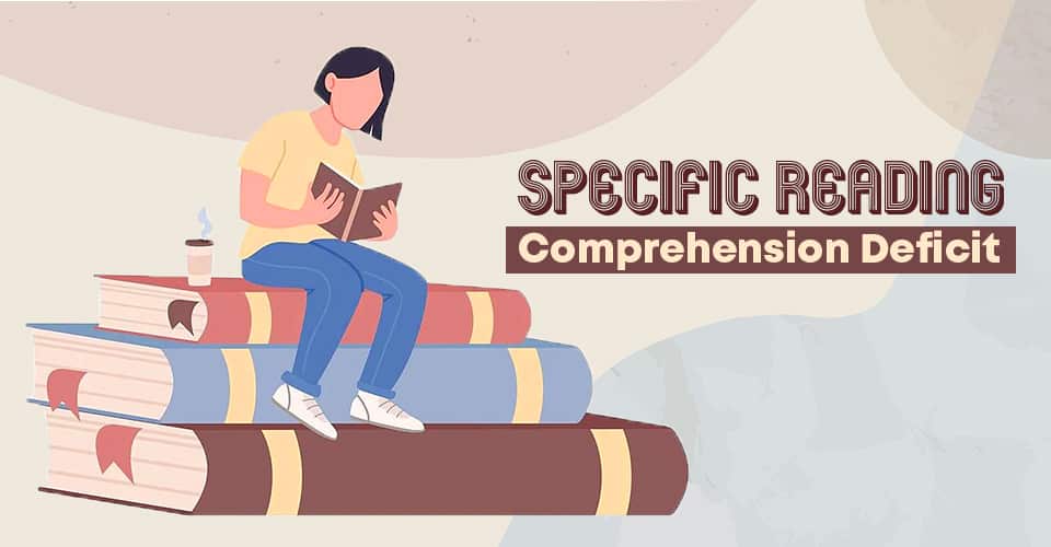 Specific-Reading-Comprehension-Deficit