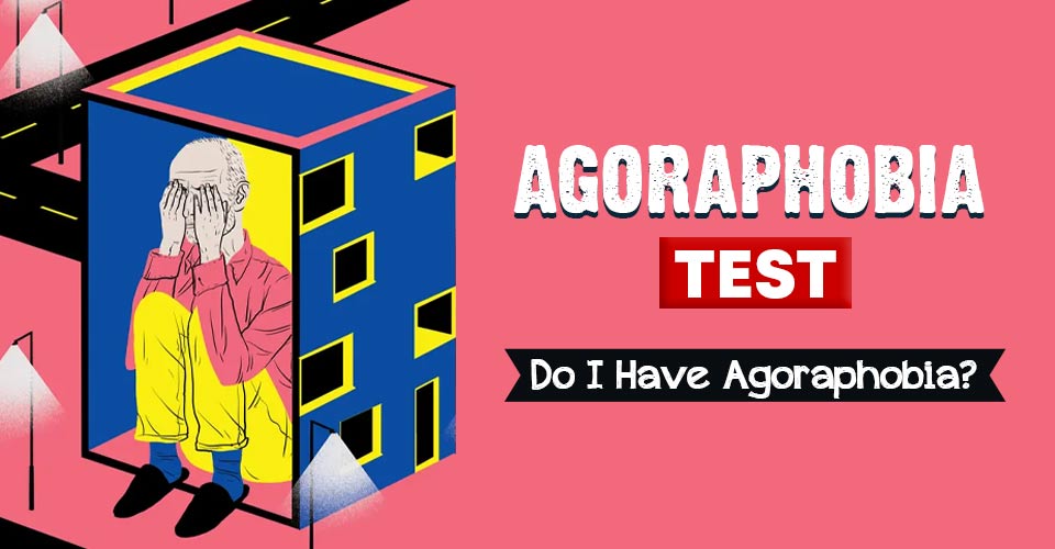Agoraphobia Test