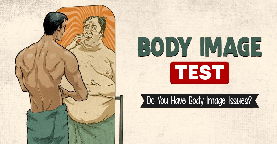 BODY IMAGE test