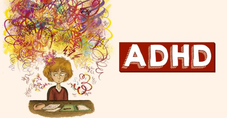 Attention Deficit Hyperactivity Disorder (ADHD)