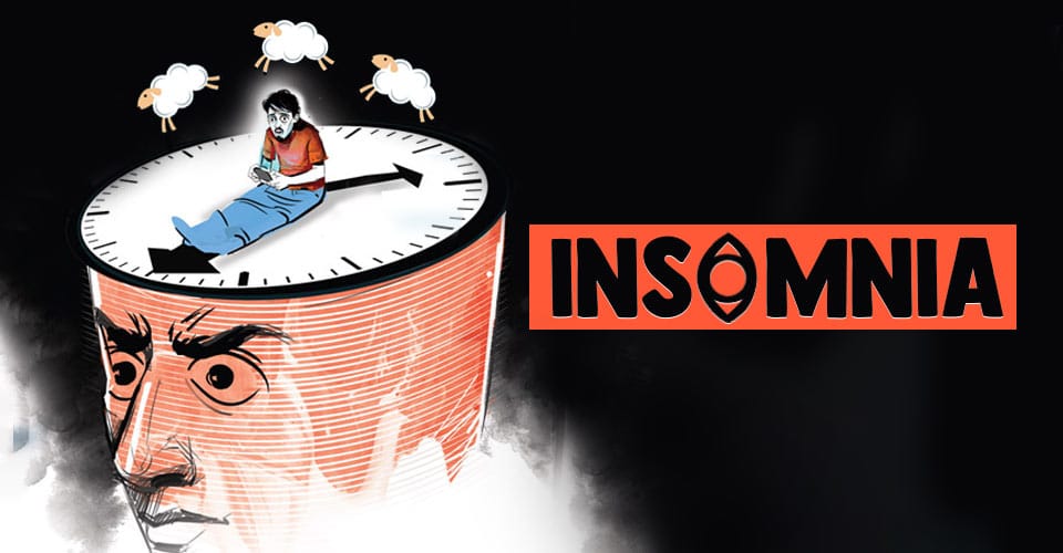 Insomnia