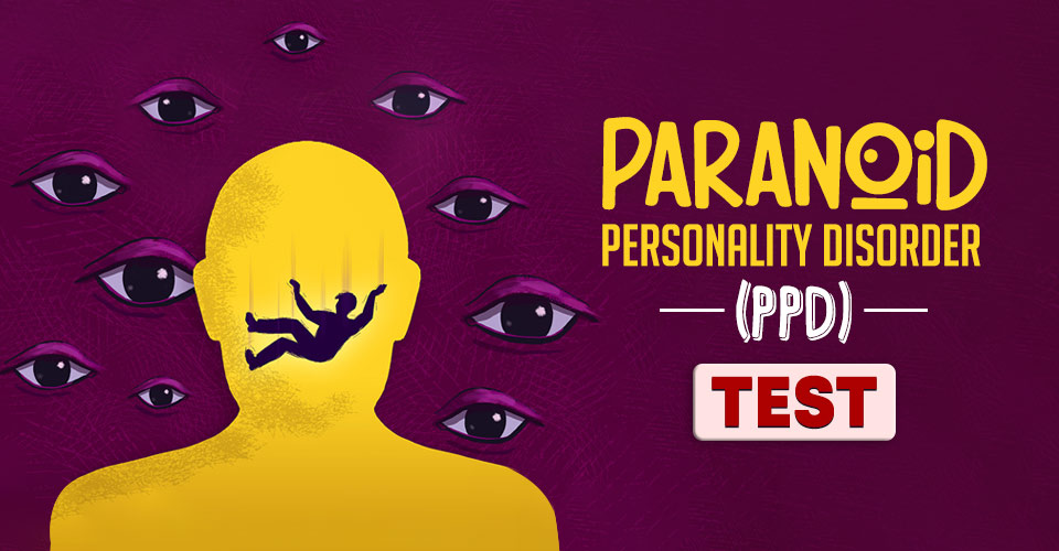 Paranoid Personality Disorder (PPD) Test