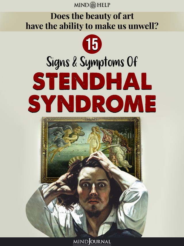 Stendhal Syndrome: Can A Beautiful Art Make You Ill?