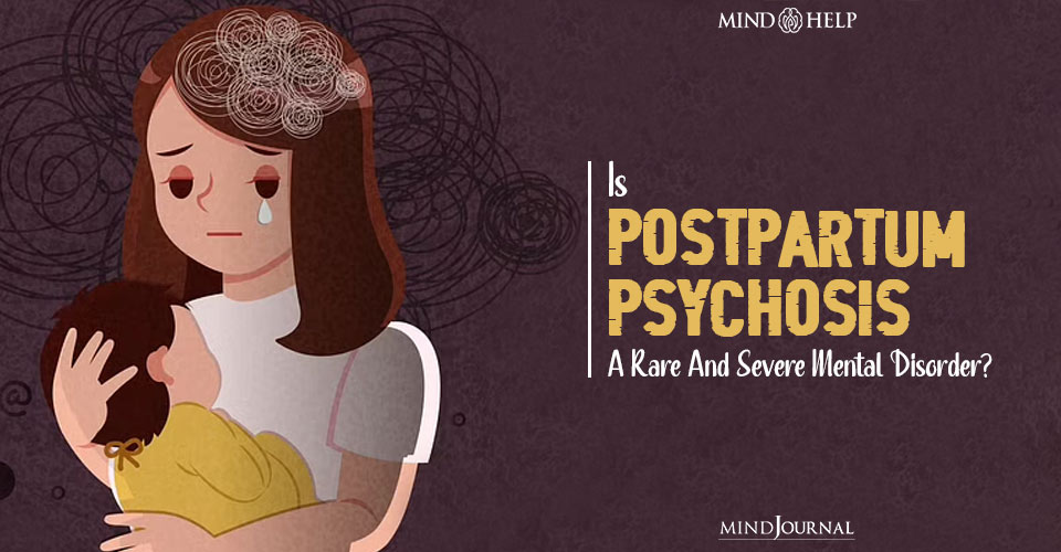 case study postpartum psychosis