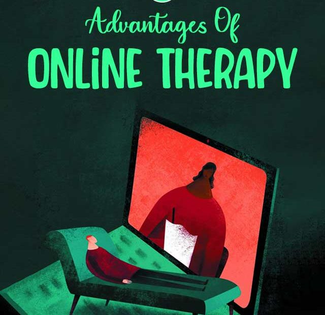 7 Advantages of Online Therapy