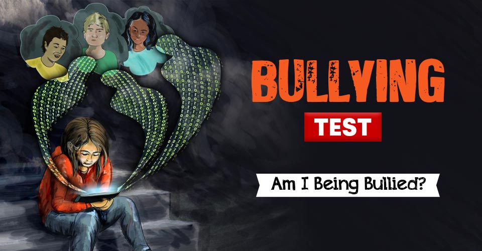 Bullying Test