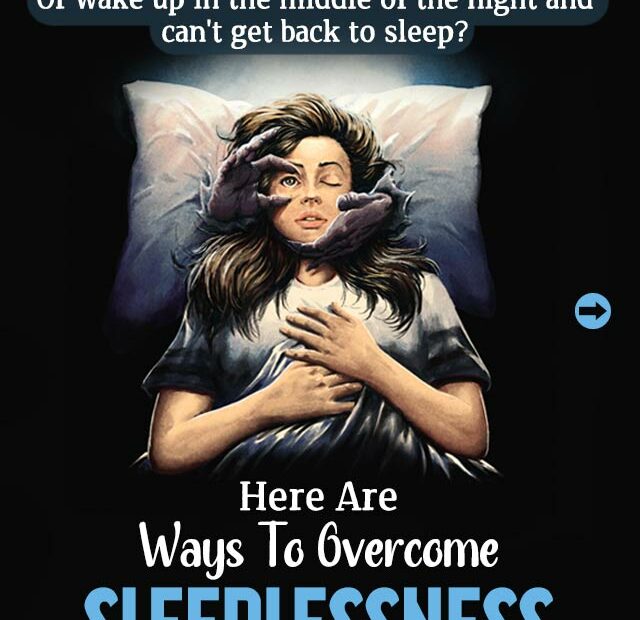 Here Are Ways To Overcome Sleeplessness