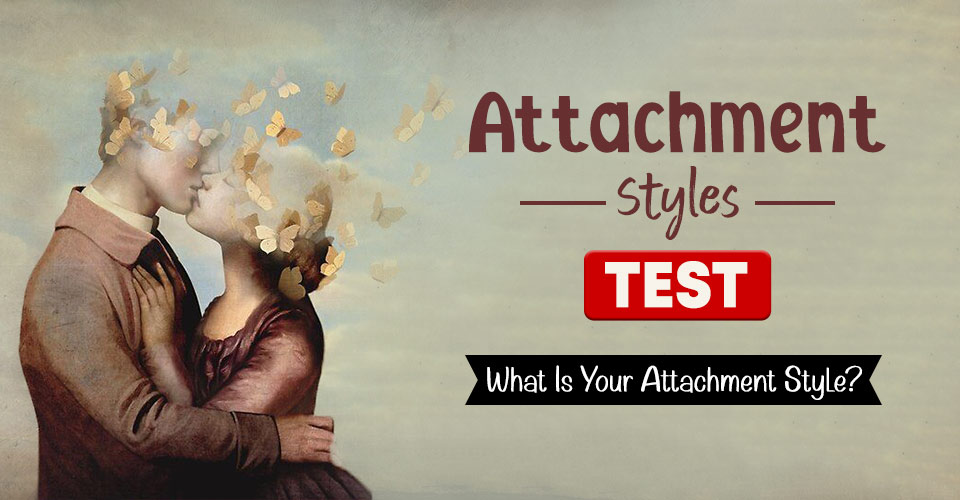 Attachment Styles Test