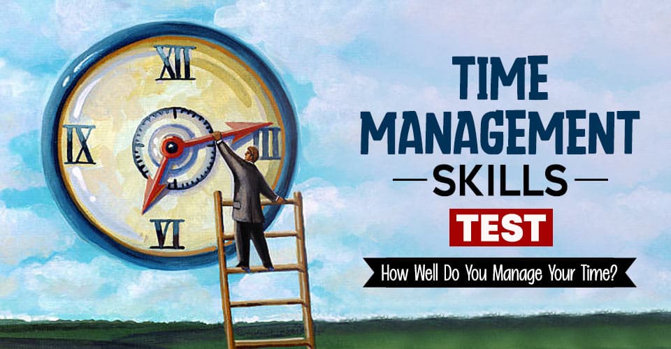 Time management skills test