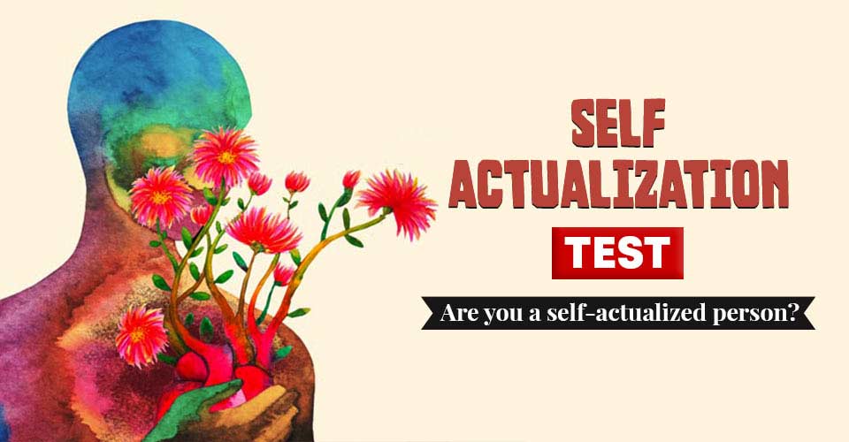 Self Actualization test