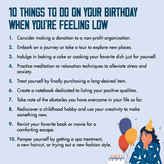 10 Things To Do On Your Birthday When You're feeling low