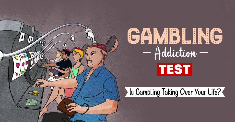 Gambling Addiction Test