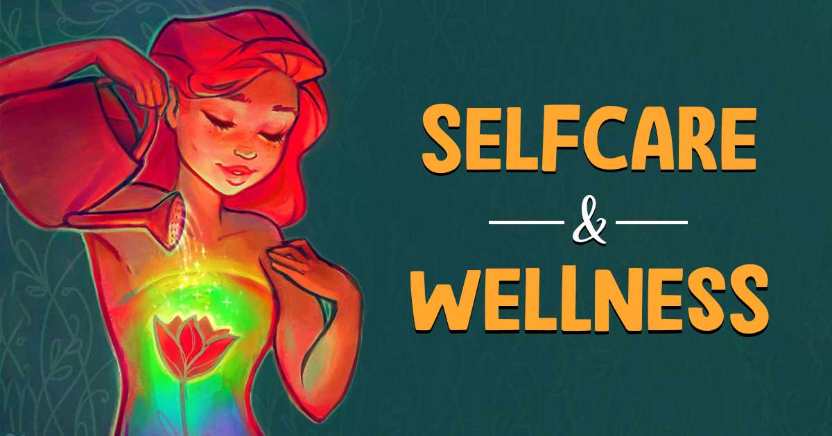 Self Care And Wellness