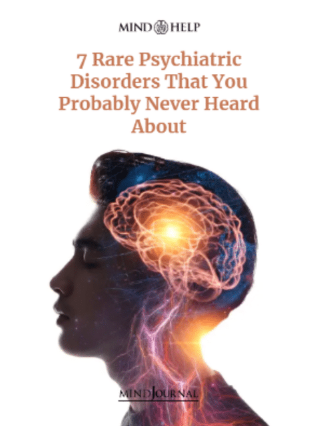 7 Rare Psychiatric Disorders That You Probably Don’t Know