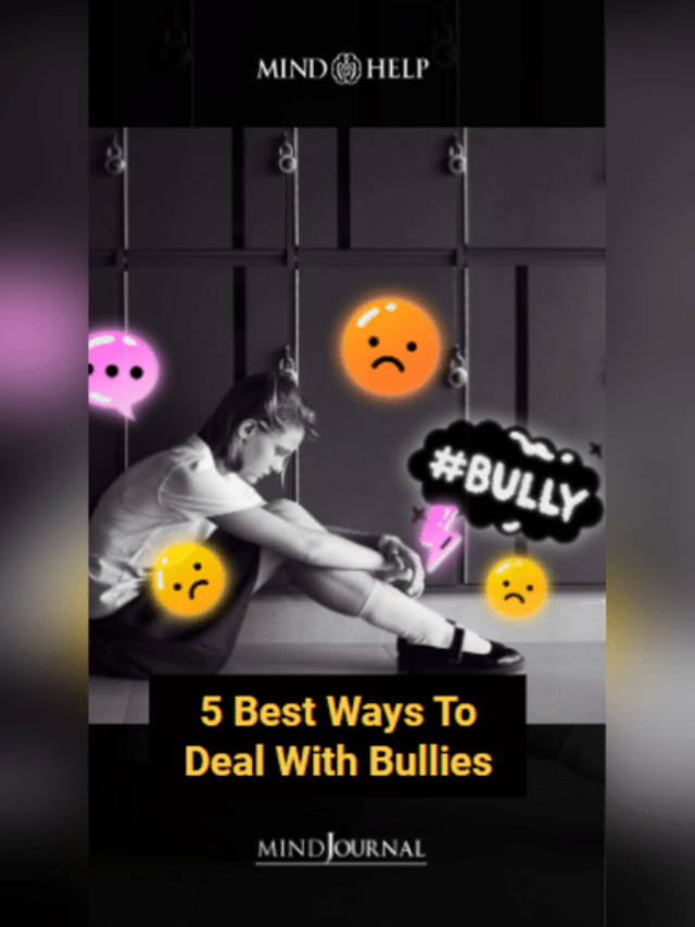 How to Deal with Bullies Like a Pro? 5 Powerful Strategies