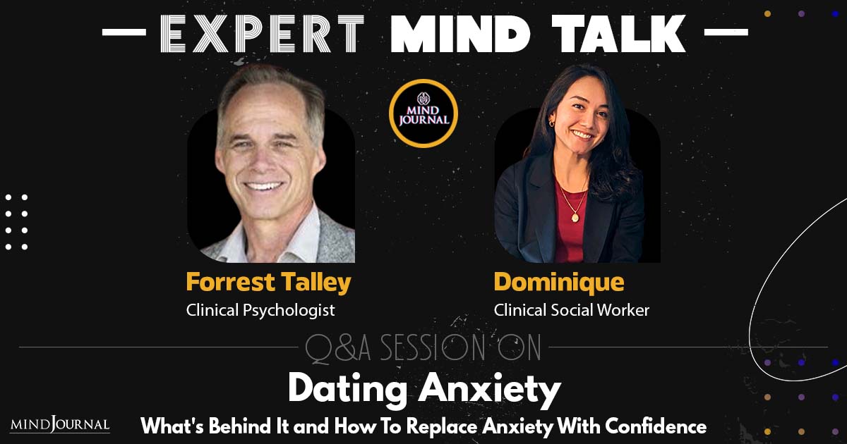 What Is Dating Anxiety – Expert Mind Talk With Forrest Talley & Dominique