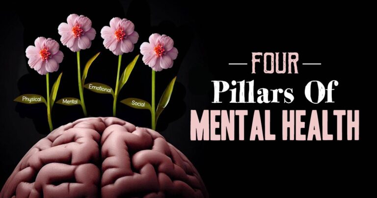 Four pillars of mental health
